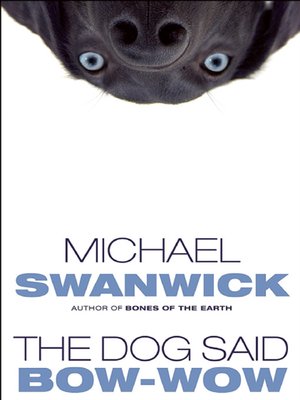 cover image of The Dog Said Bow-Wow